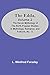 The Edda, Volume 2; The Heroic Mythology Of The North Popular Studies In Mythology, Romance, And Folklore, No. 13