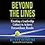 Beyond the Lines: Creating a Leadership Culture to Achieve Extraordinary Results