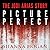 Picture Perfect: The Jodi Arias Story: a Beautiful Photographer, Her Mormon Lover, and a Brutal Murder