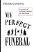 My Perfect Funeral: London ...