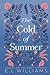 The Cold of Summer: Sequel to The First Ethereal