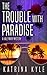 The Trouble with Paradise (A Hale Mary Mystery)