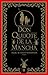 DON QUIJOTE DE LA MANCHA by Miguel de Cervantes Saavedra DON QUIJOTE DE LA MANCHA by Miguel de Cervantes Saavedra
