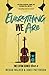 Everything We Are (The Extra Series)