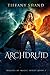 Archdruid (Rogues of Magic Series)