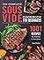 The Complete Sous Vide Cookbook for Beginners: 1001 Recipes for Perfectly Cooked Meals