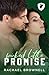 Wicked Little Promise: A Steamy Boss/Intern Romance (Lake State University)