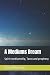 A Mediums Dream: Spirit mediumship, Tarot and prophesy