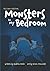 This Is Not A Kid's Book: Monsters In My Bedroom