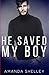 He Saved My Boy