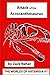 Attack of the Acrocanthosaurus (The Worlds of Artemisia)