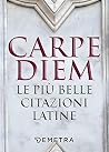 Carpe Diem. Le Pi...
