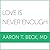 Love Is Never Enough Lib/E: How Couples Can Overcome Misunderstandings, Resolve Conflicts, and Solve Relationship Problems Through Cognitive Therapy