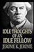 Idle Thoughts of an Idle Fellow Illustrated
