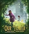 Our Tower by Joseph Coelho