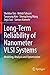 Long-Term Reliability of Nanometer VLSI Systems: Modeling, Analysis and Optimization