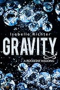 Gravity: A Rockstar Wedding