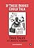 If These Bodies Could Talk: True Tales of a Medical Examiner: (Two Color Edition)
