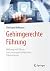 Gehirngerechte Führung by Christoph Hoffmann