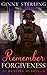 Remember Forgiveness (Healing Hearts - A Heartwarming Pen Pal Romance Series with a Secret Matchmaker)