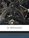 Le Méchant (French Edition)