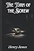 The Turn of the Screw