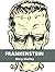 Frankenstein by Moondust