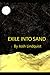 Exile Into Sand