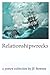Relationshipwrecks: a poetry collection