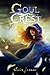 GoulCrest: Book 1 of the Ve...