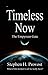 Timeless Now: The Empyrean Gate