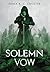 Solemn Vow (Guild Trilogy)
