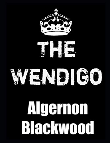 The Wendigo
