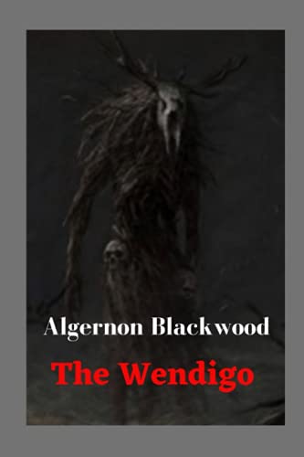 The Wendigo
