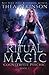 Ritual Magic (Counterfeit Psychic #3)
