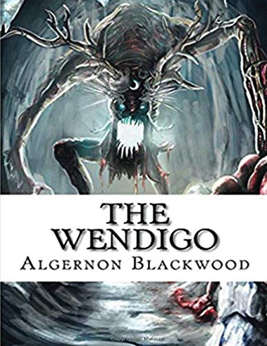 The Wendigo