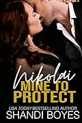 Nikolai: Mine to Protect