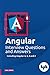 Angular Interview Questions and Answers: Including Angular 6,5,4 and 2