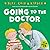 Going to the Doctor (First Experiences with Biff, Chip & Kipper)