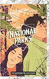 National Parks by Laikyn Meng
