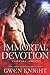 Immortal Devotion