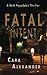 Fatal Intent: Book 7 : A Beth Papadakis Thriller (London Crime Thriller Series)