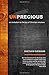 Un-Precious: An Invitation to the Joy of Christian Missions