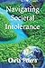 Navigating Societal Intolerance