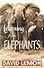 Learning from Elephants