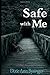 Safe With Me