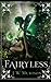 Fairyless