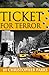 Ticket for Terror