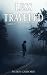 Less Traveled by Shawn Gabborin