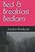 Bed & Breakfast Bedlam